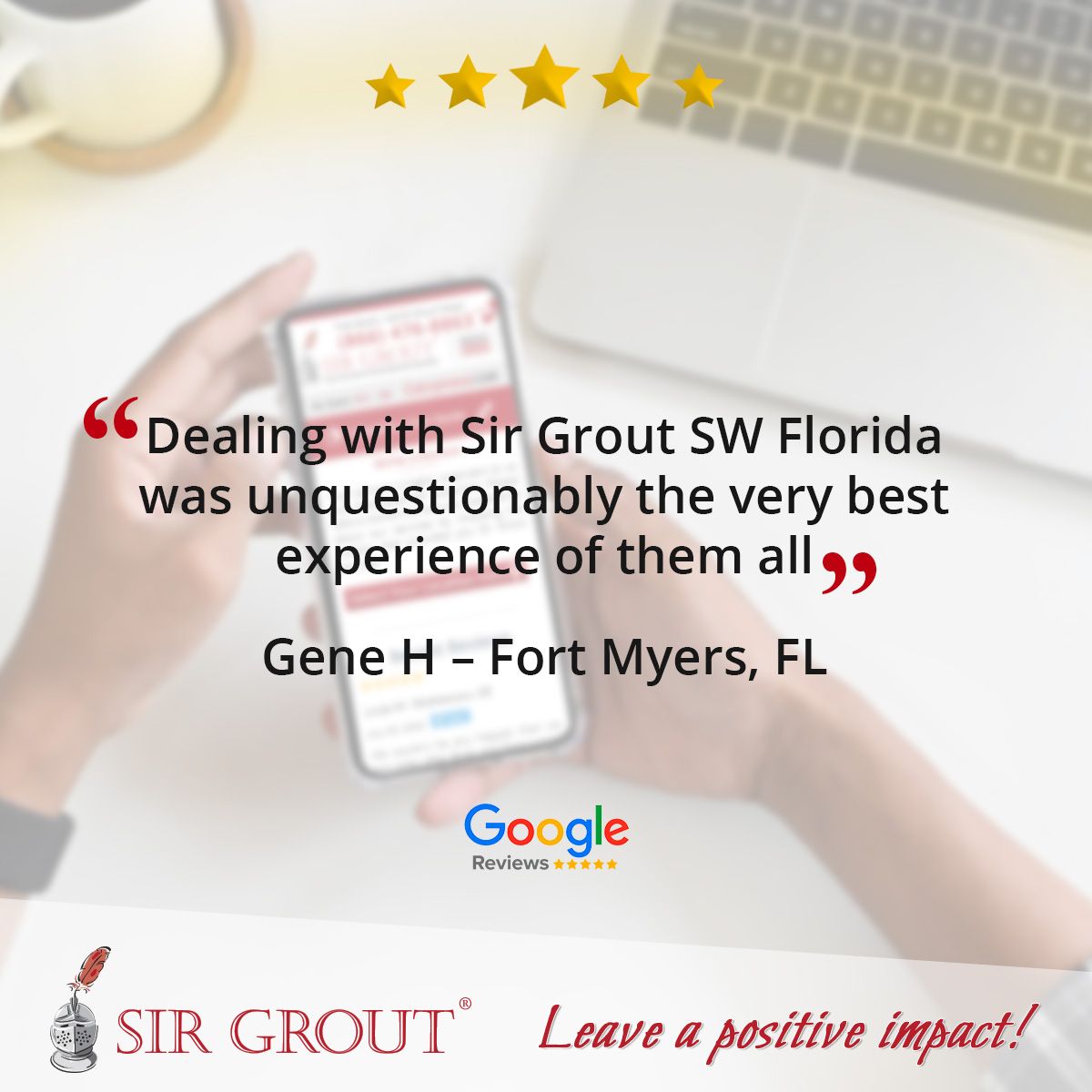 Dealing with Sir Grout SW Florida was unquestionably the very best experience of them all